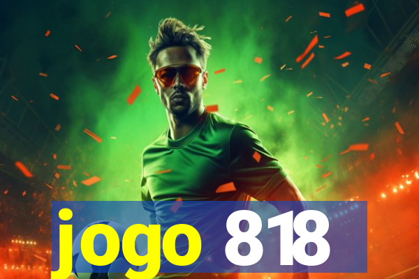 jogo 818