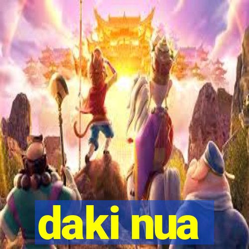 daki nua