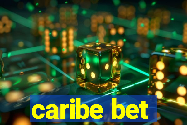 caribe bet