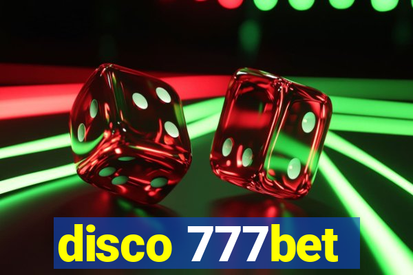 disco 777bet