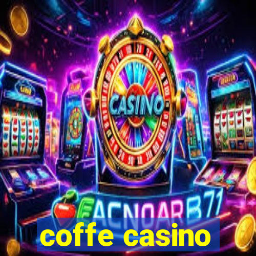 coffe casino