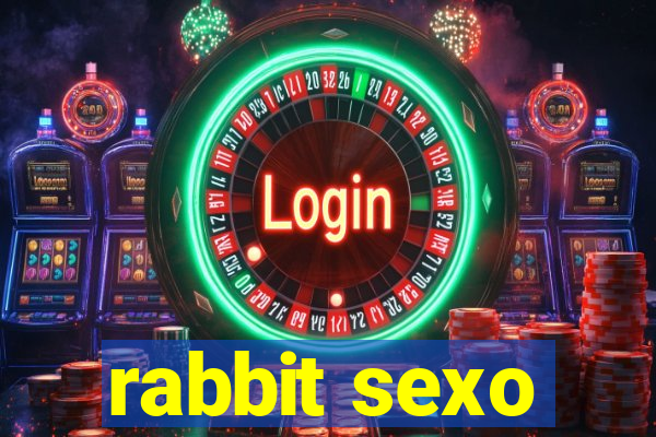 rabbit sexo