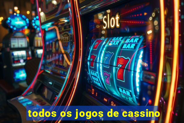 todos os jogos de cassino