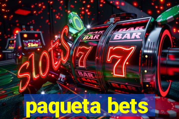 paqueta bets