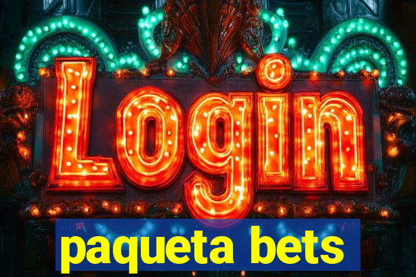 paqueta bets