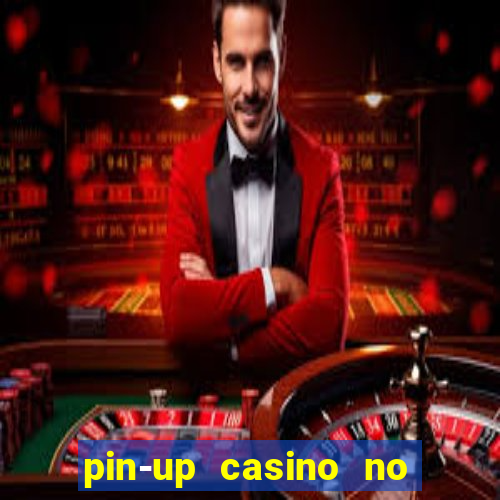 pin-up casino no deposit bonus