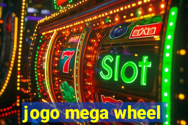 jogo mega wheel