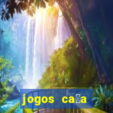 jogos ca莽a n铆quel gr谩tis