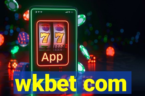 wkbet com