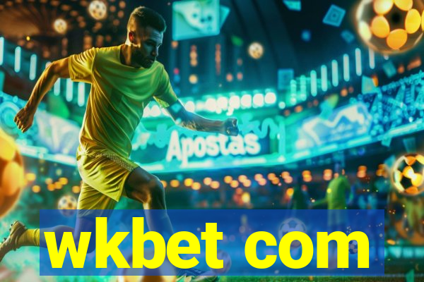 wkbet com