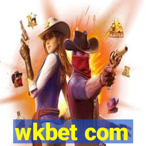 wkbet com