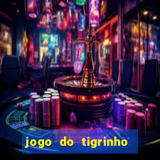 jogo do tigrinho teste gratis