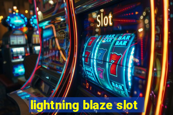 lightning blaze slot