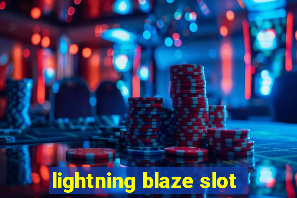 lightning blaze slot