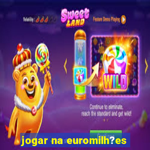 jogar na euromilh?es