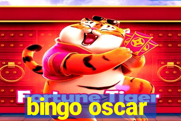 bingo oscar