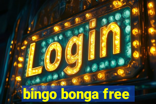 bingo bonga free