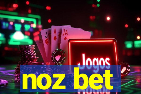 noz bet