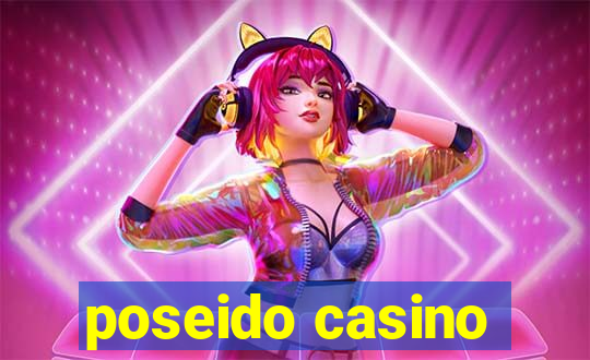 poseido casino