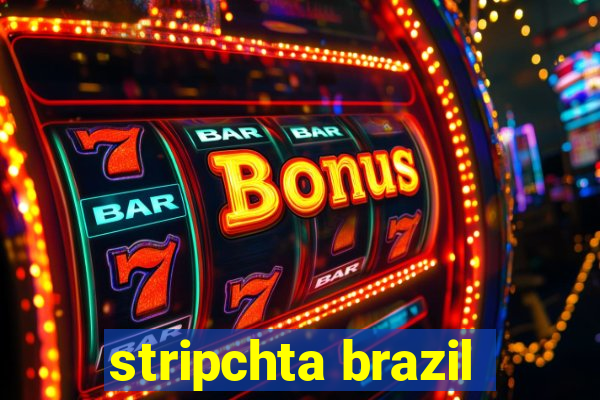 stripchta brazil