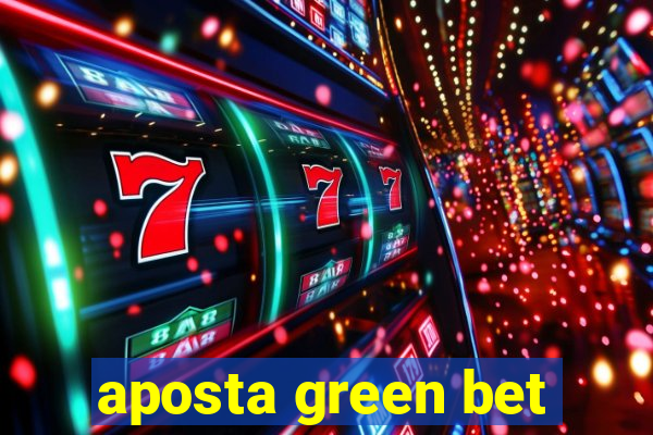 aposta green bet