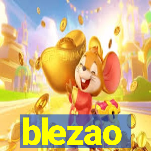 blezao