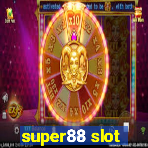 super88 slot