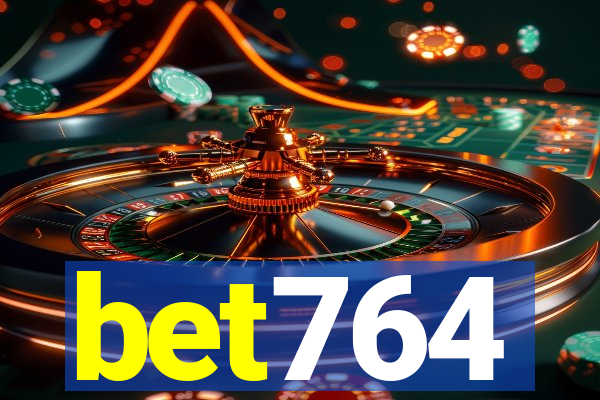 bet764