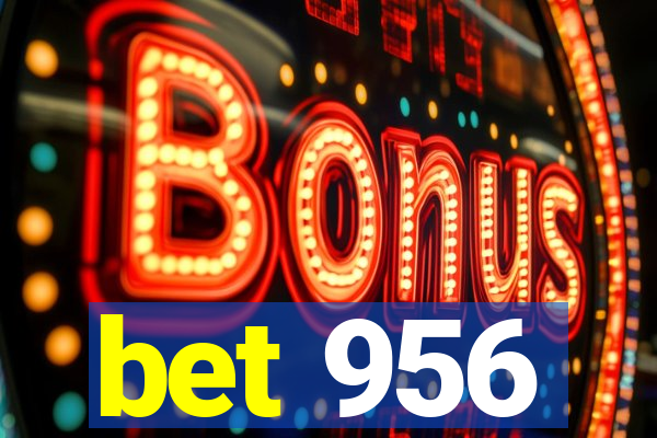 bet 956