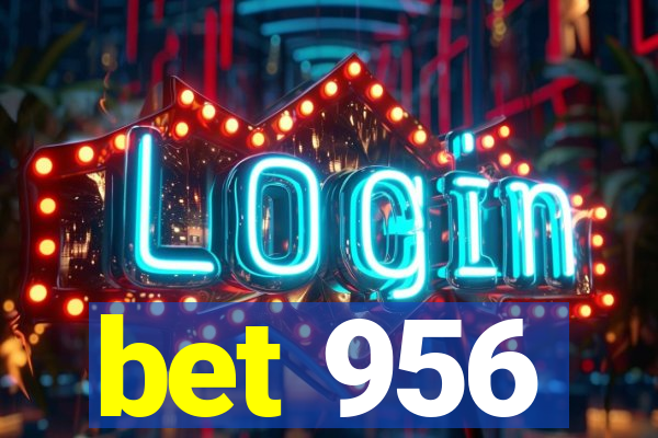 bet 956