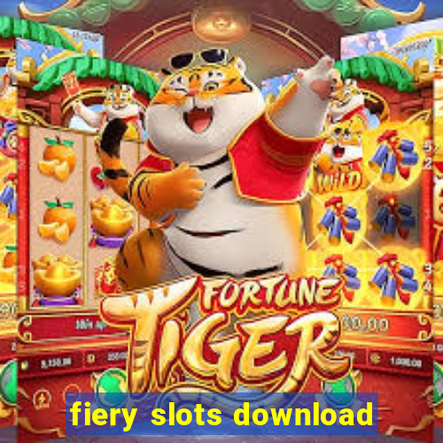 fiery slots download