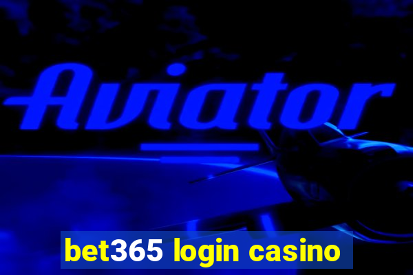 bet365 login casino