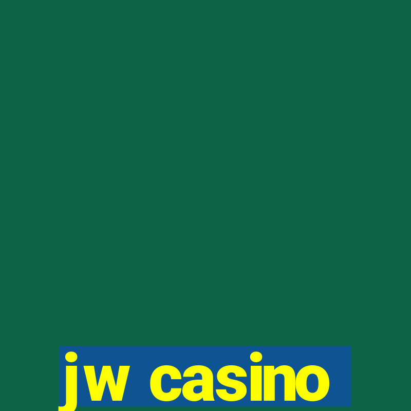 jw casino