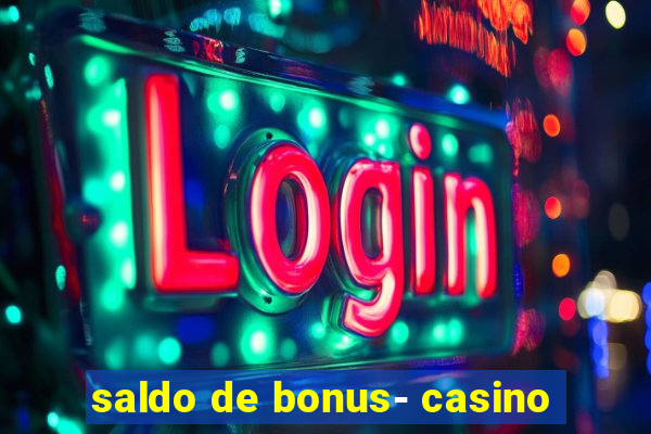 saldo de bonus- casino