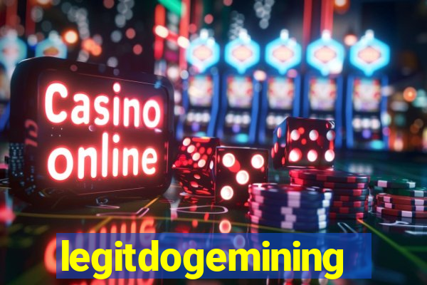 legitdogemining.com