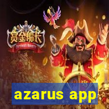 azarus app