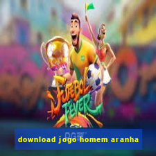 download jogo homem aranha