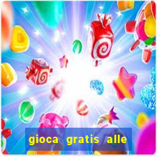 gioca gratis alle slot machine