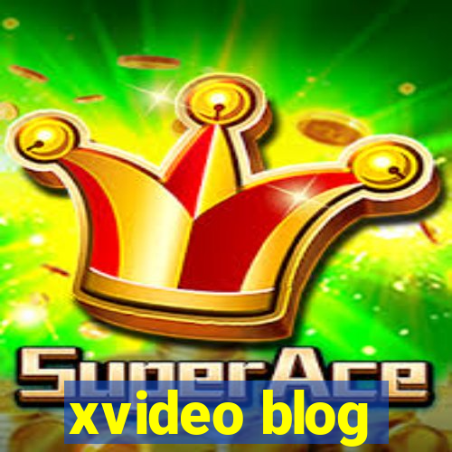 xvideo blog