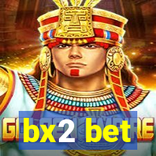 bx2 bet