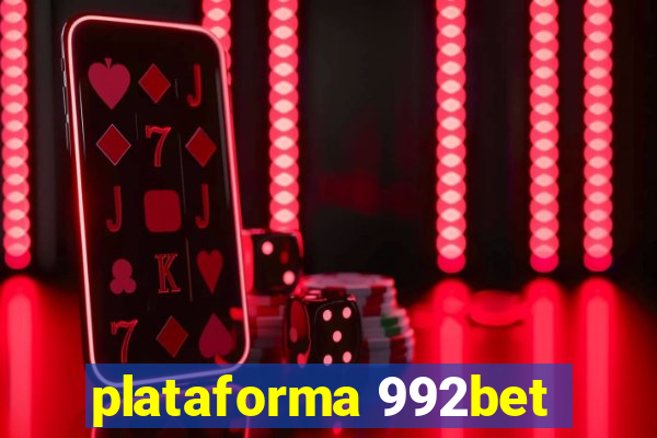 plataforma 992bet