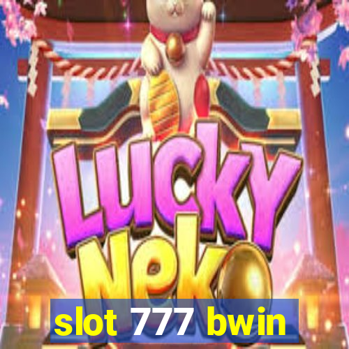 slot 777 bwin