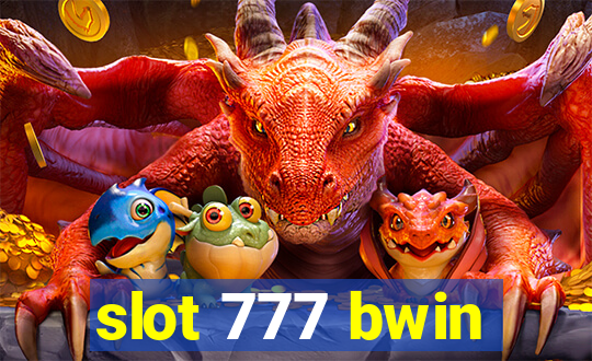 slot 777 bwin