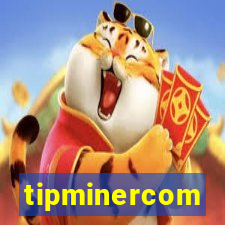 tipminercom