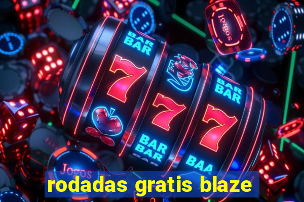 rodadas gratis blaze