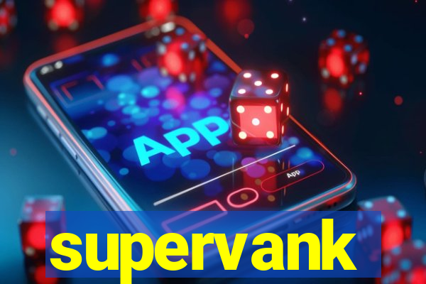 supervank