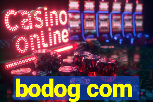 bodog com