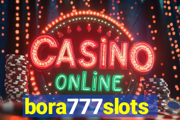 bora777slots