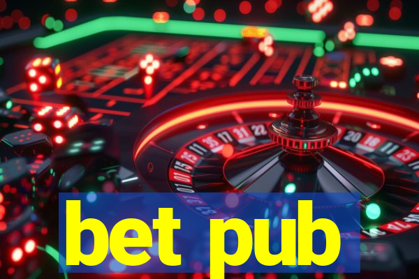 bet pub