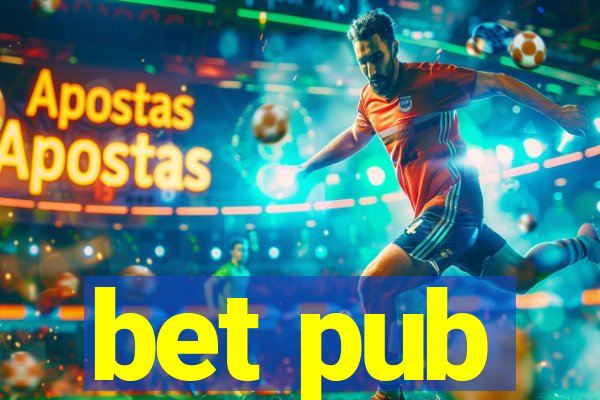 bet pub